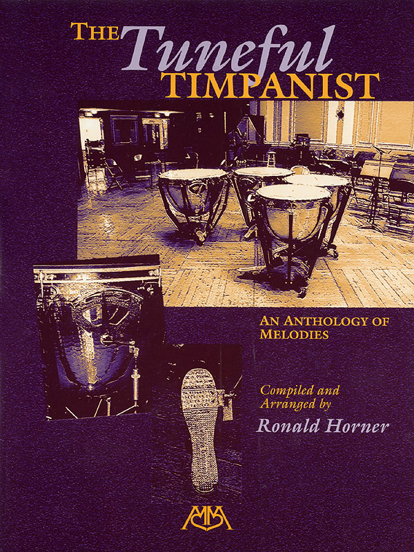 Ronald Horner: The Tuneful Timpanist: Timpani: Instrumental Album