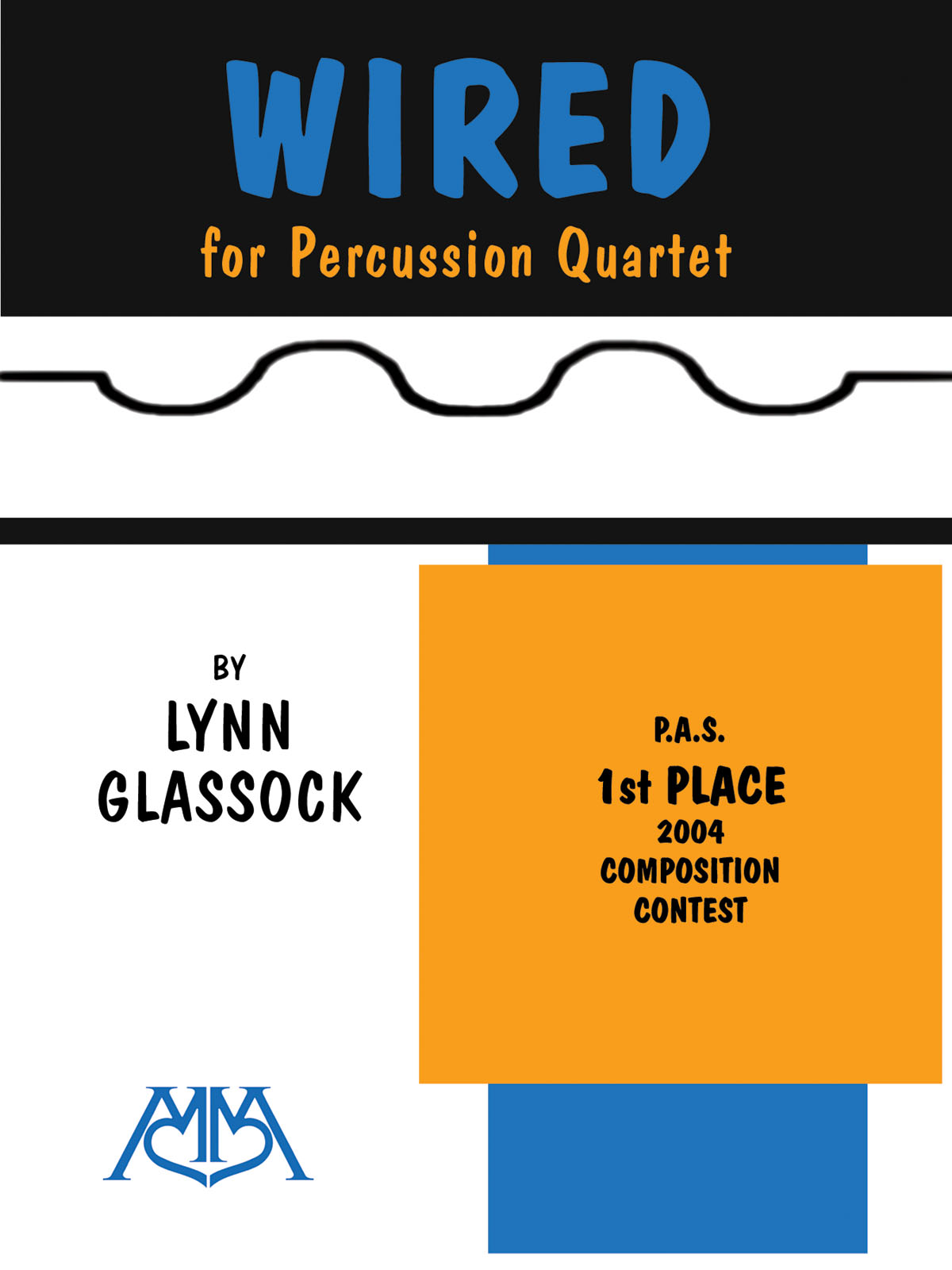 Lynn Glassock: Wired: Percussion Ensemble: Score and Parts