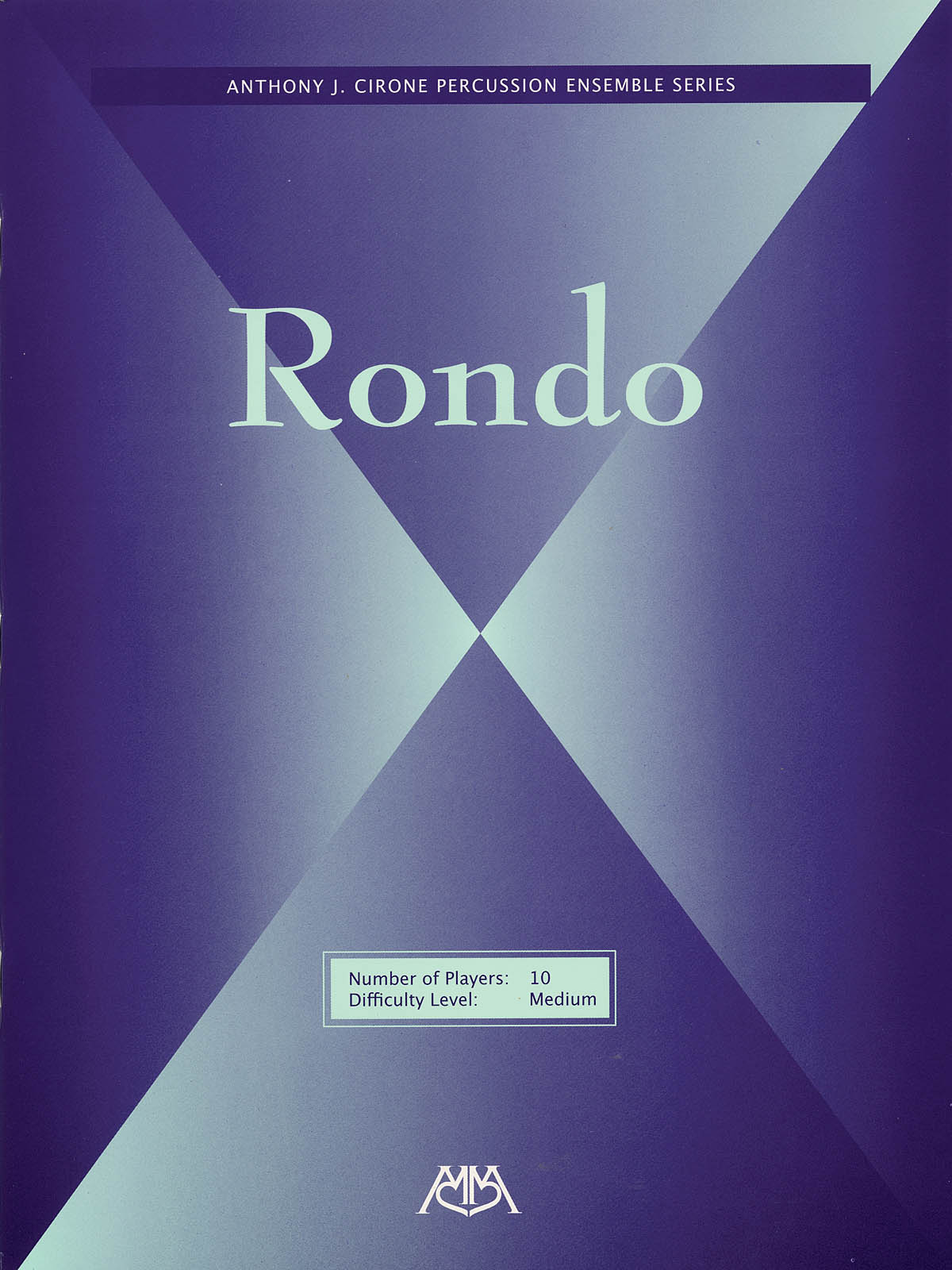 Anthony J. Cirone: Rondo: Percussion Ensemble: Score & Parts
