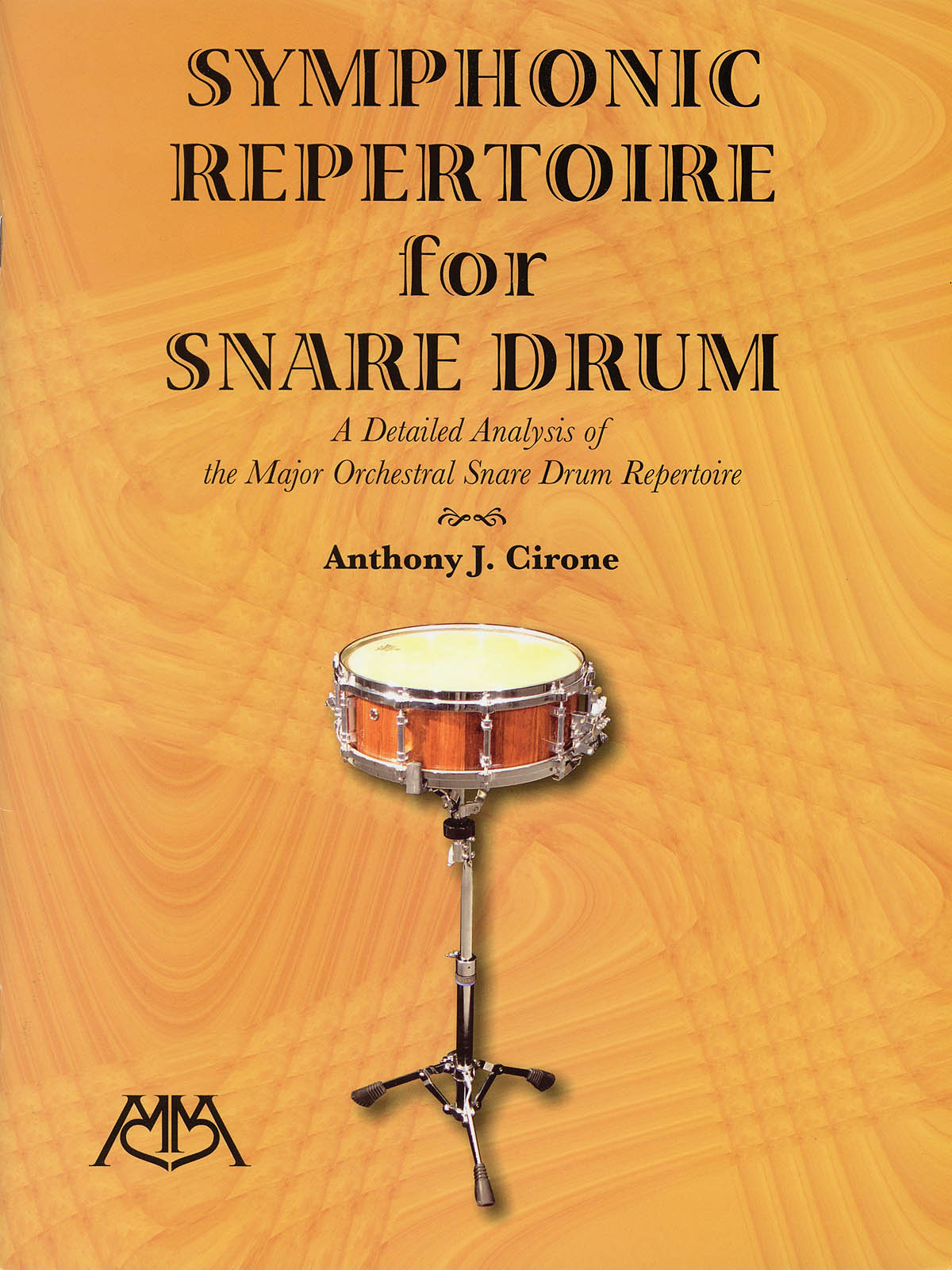 Symphonic Repertoire For Snare Drum: Snare Drum: Instrumental Album