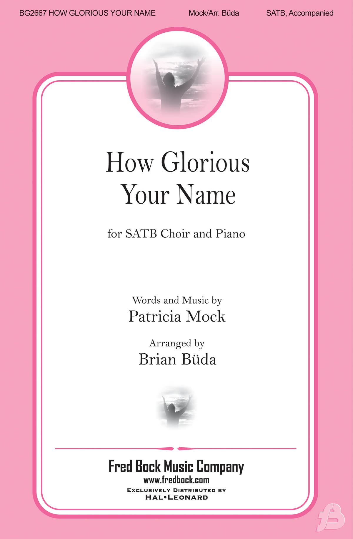 How Glorious Your Name: Mixed Choir a Cappella: Choral Score