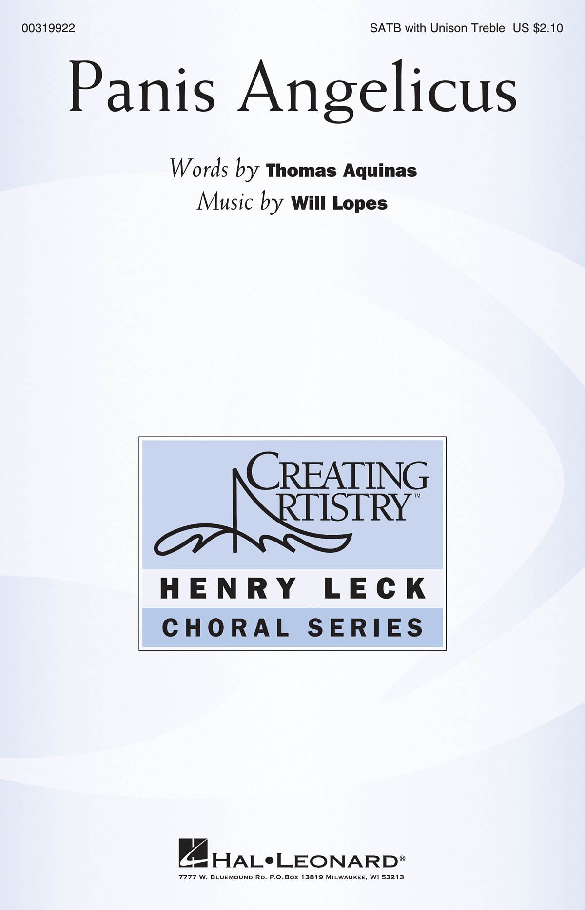 Will Lopes: Panis Angelicus: Mixed Choir a Cappella: Vocal Score