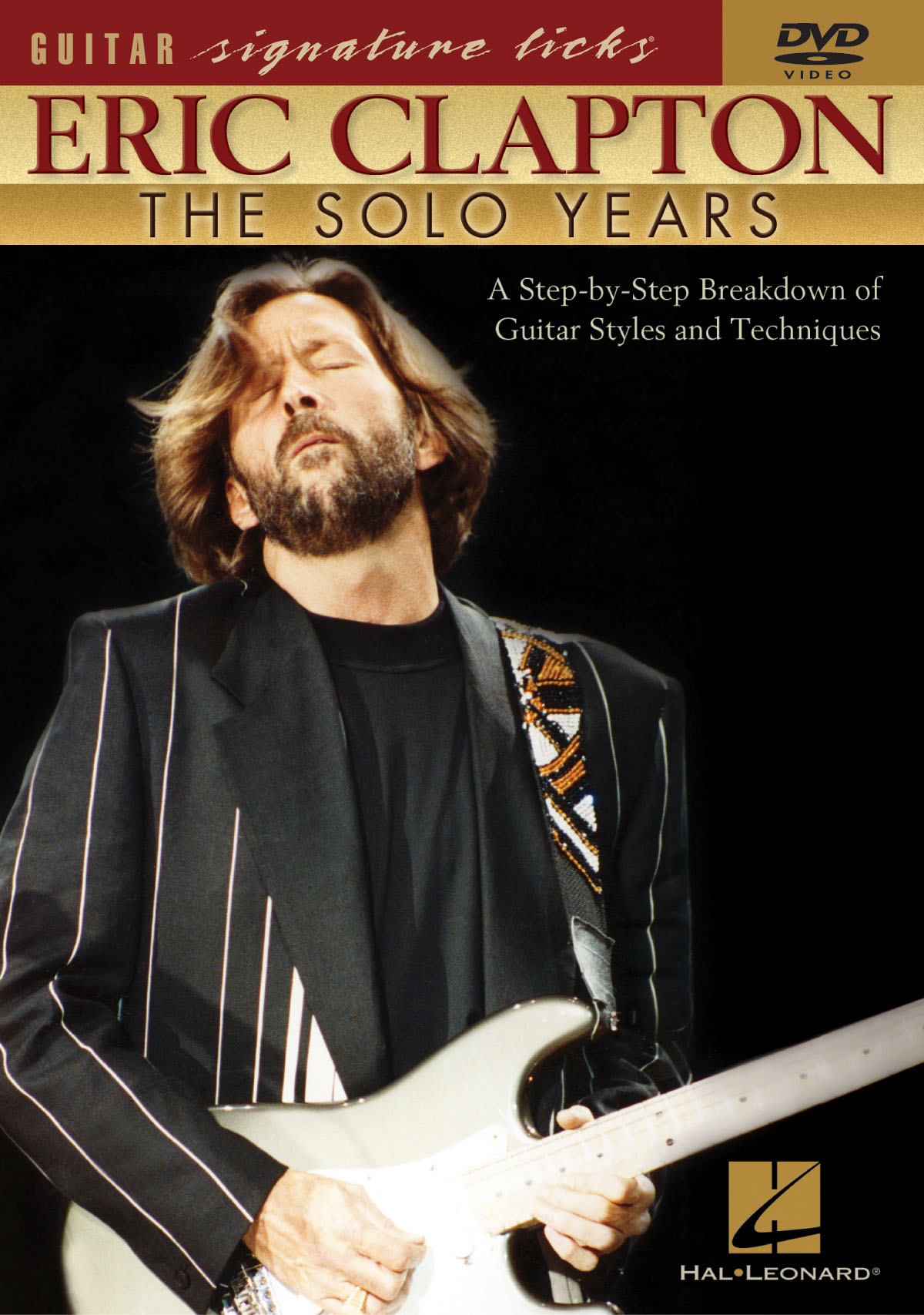 Eric Clapton: Eric Clapton - The Solo Years: Guitar Solo: Instrumental Tutor