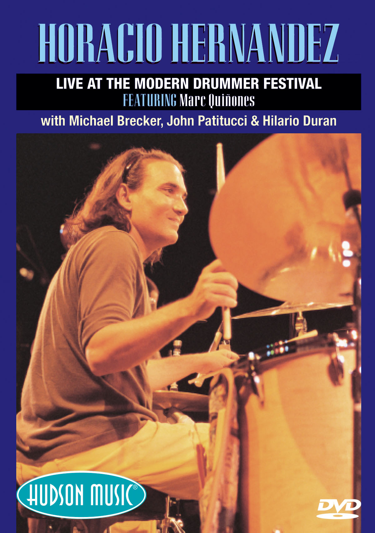 Horacio Hernandez: Live At The Modern Drummer Festival 2000: Drums: Instrumental