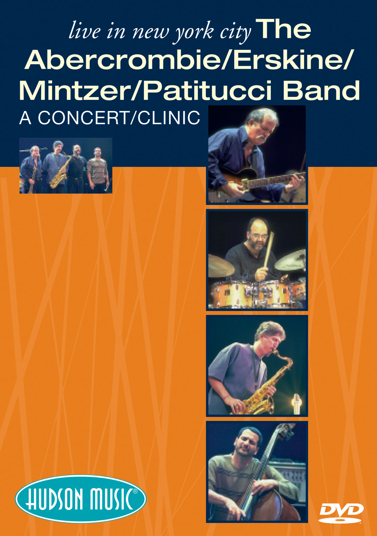 The Abercrombie/Erskine/Mintzer/Patitucci Band: Instrumental Album