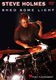 Steve Holmes: Steve Holmes - Shed Some Light: Drums: Instrumental Tutor