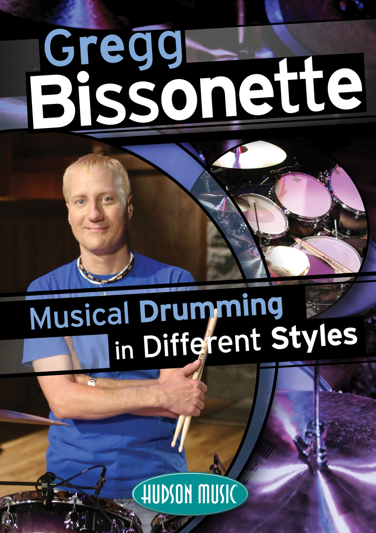 Gregg Bissonette: Musical Drumming In Different Styles: Drums: Instrumental