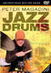 Peter Magadini - Jazz Drums: Drums: Instrumental Tutor