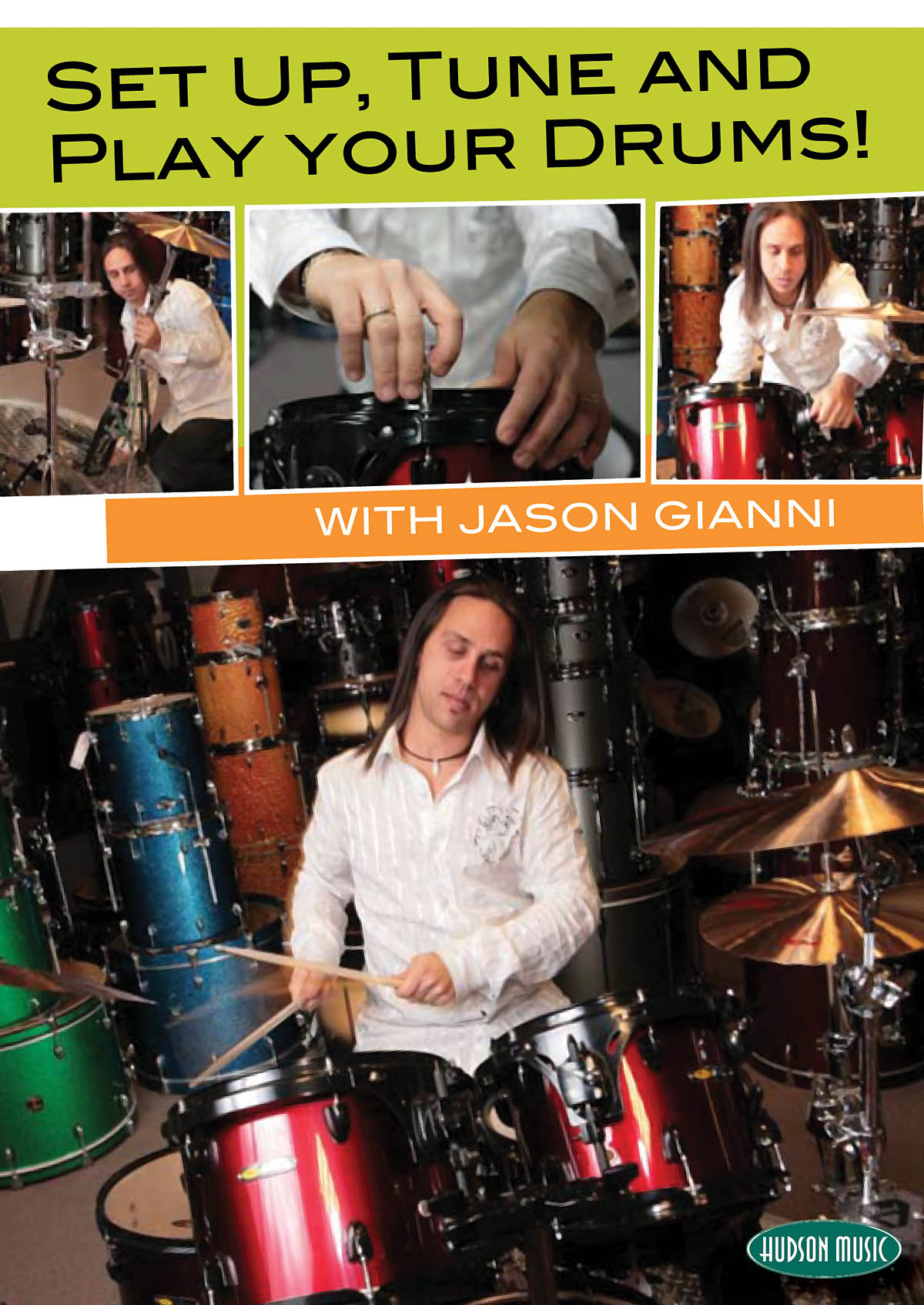 Jason Gianni: Set Up  Tune And Play Your Drums!: Drums: Instrumental Tutor