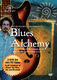 Blues Alchemy: Guitar Solo: Instrumental Tutor