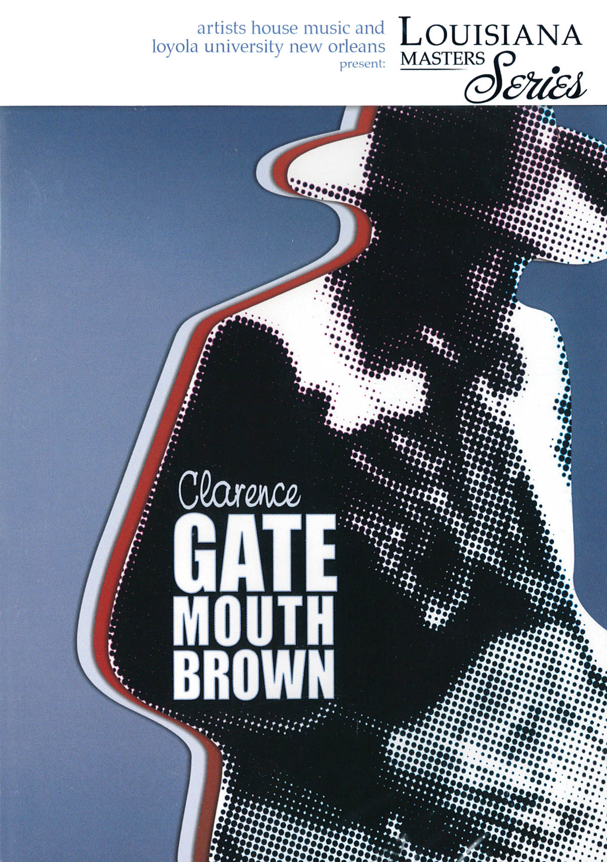 Clarence Gatemouth Brown: Clarence Gatemouth Brown: Guitar Solo: DVD