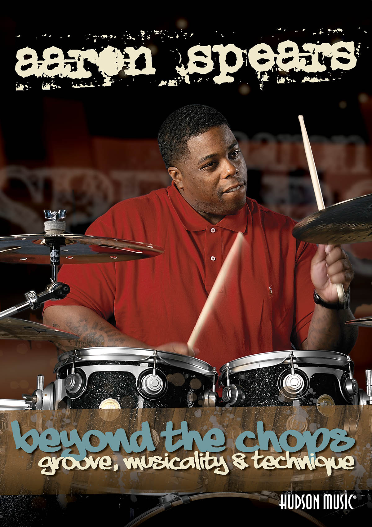 Aaron Spears - Beyond the Chops: Drums: DVD