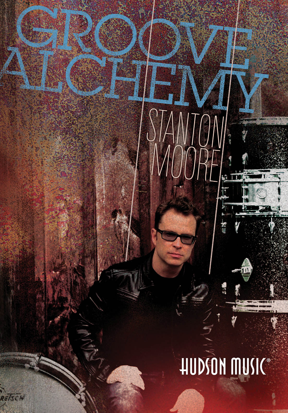 Stanton Moore: Groove Alchemy: Other Percussion: Instrumental Tutor
