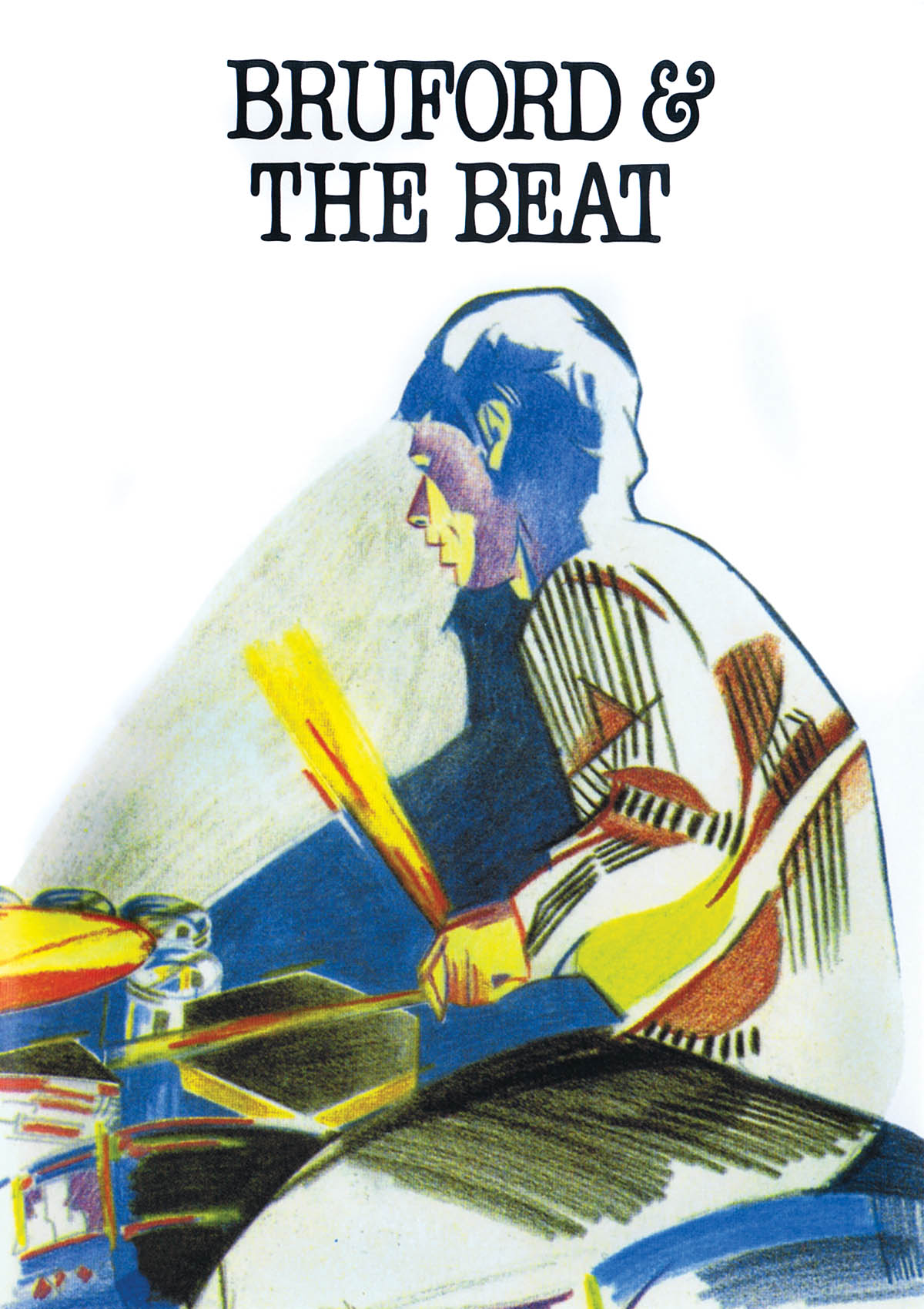 Bill Bruford: Bruford and the Beat: DVD