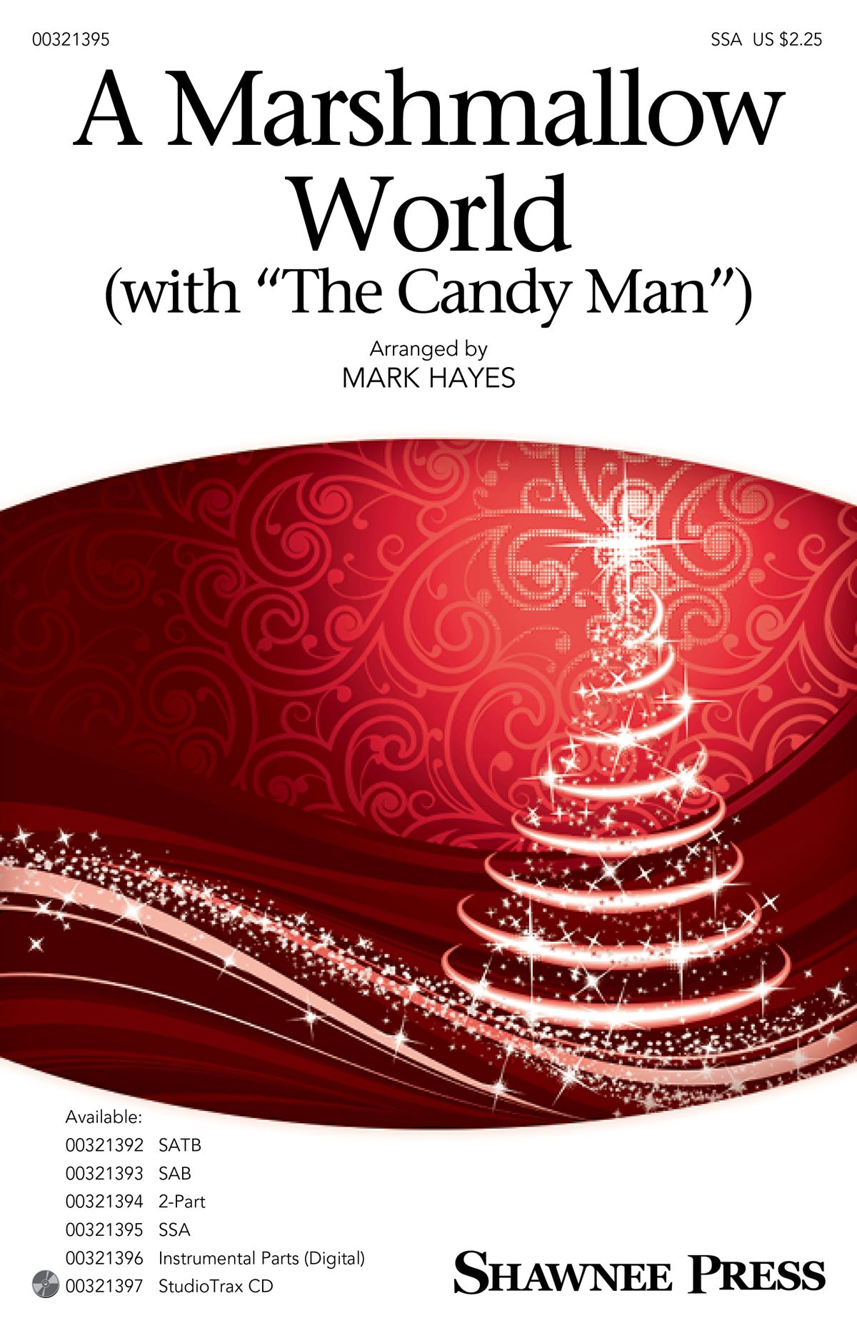 A Marshmallow World (with The Candy Man): Upper Voices a Cappella: Vocal Score
