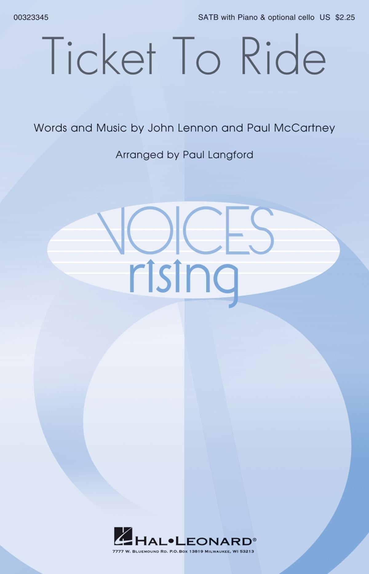 John Lennon Paul McCartney: Ticket to Ride: Mixed Choir a Cappella: Vocal Score