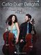 Mr. & Mrs. Cello: Cello Duet Delights: Cello Duet: Score