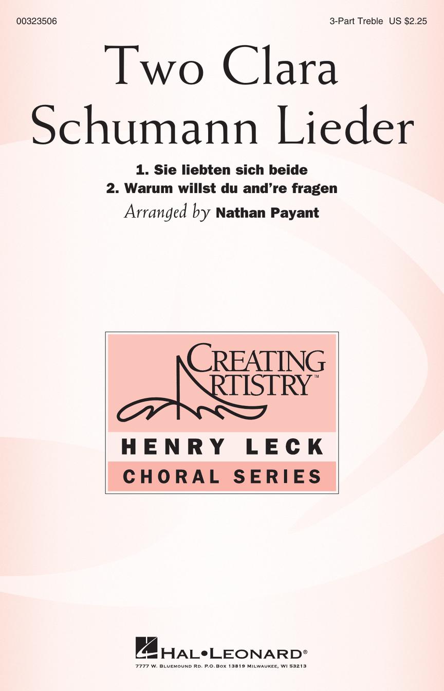 Clara Schumann: Two Clara Schumann Lieder: Upper Voices a Cappella: Vocal Score