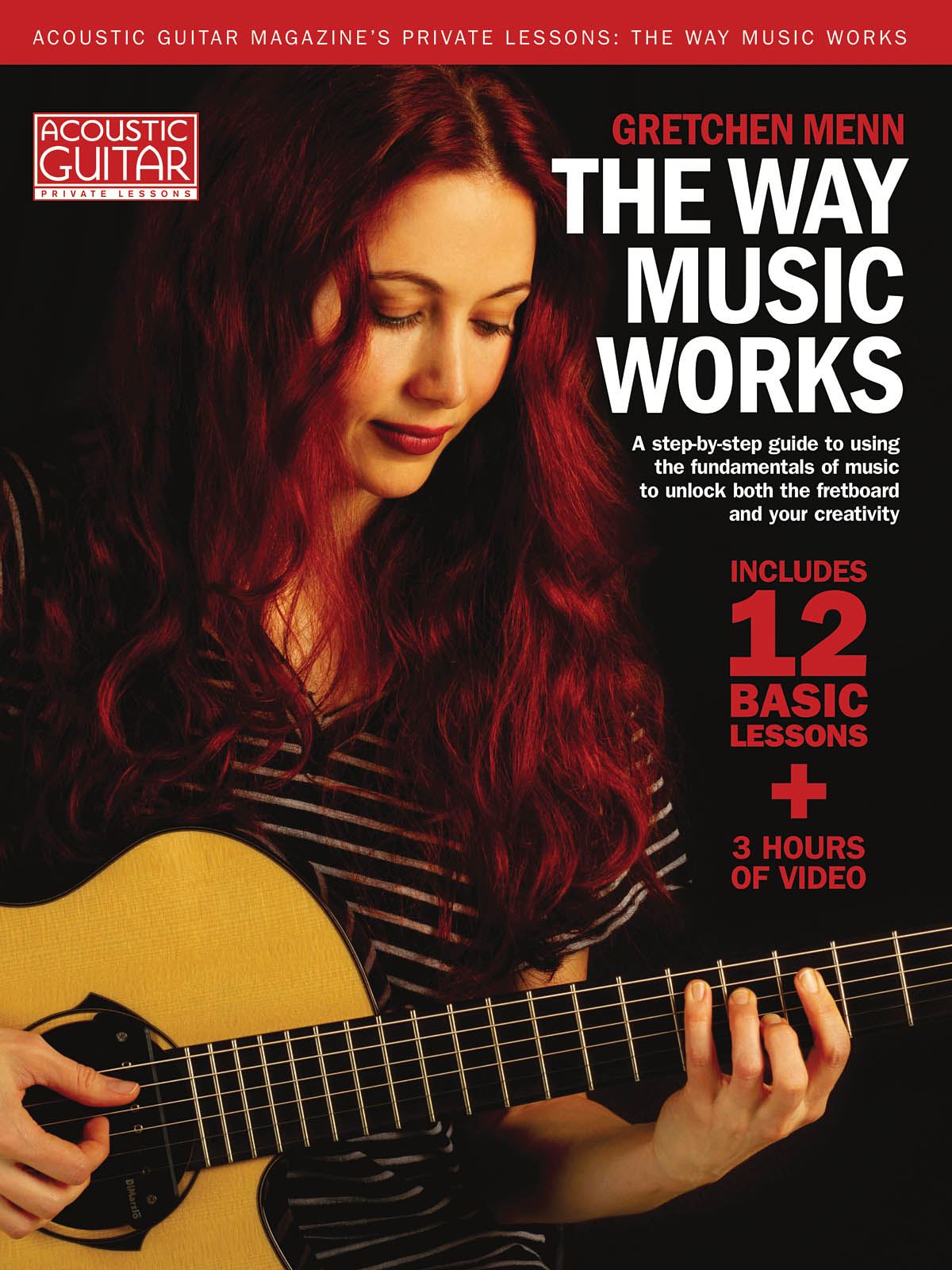 The Way Music Works: Guitar Solo: Instrumental Tutor