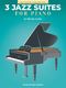 Glenda Austin: Three Jazz Suites for Piano: Piano: Instrumental Album