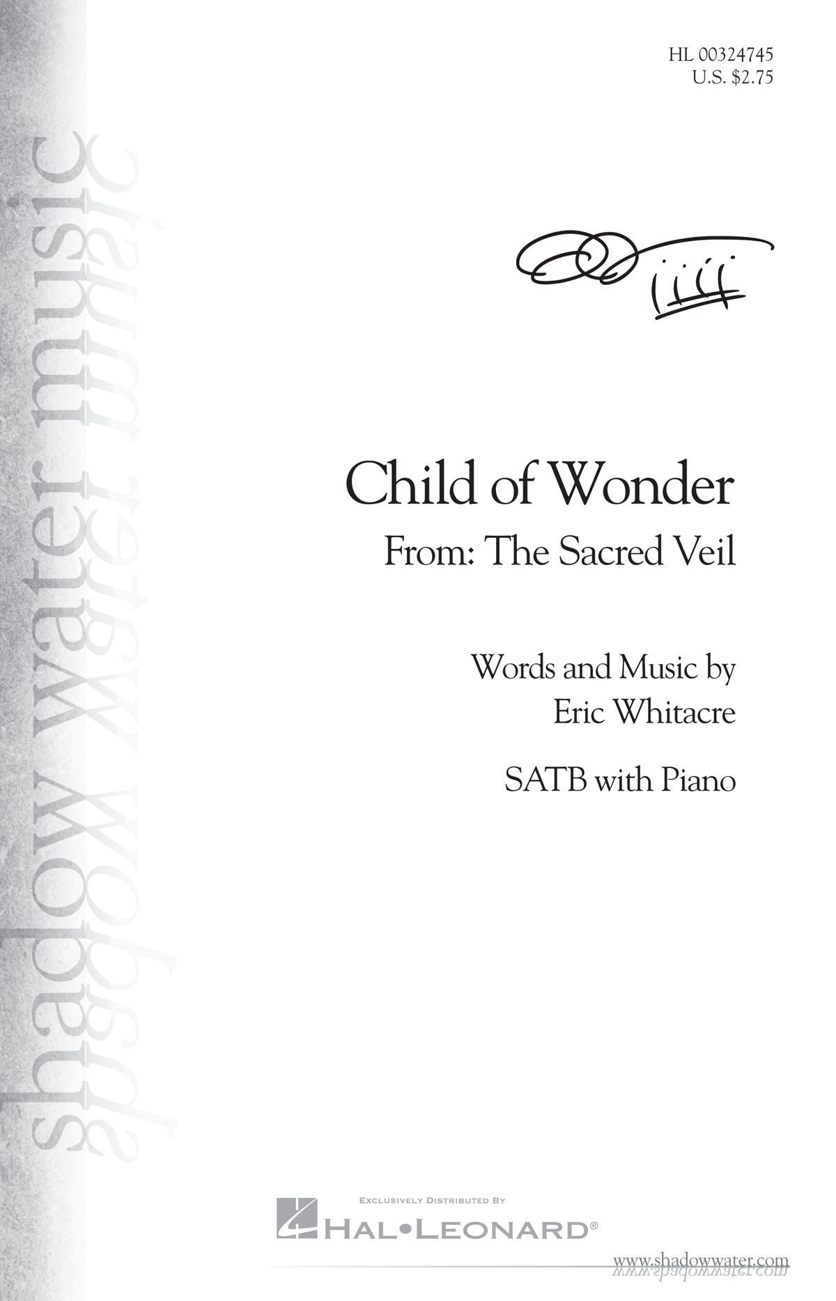 Eric Whitacre: Child of Wonder: Mixed Choir a Cappella: Vocal Score
