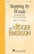 Roger Emerson: Stopping by Woods: Mixed Choir a Cappella: Vocal Score
