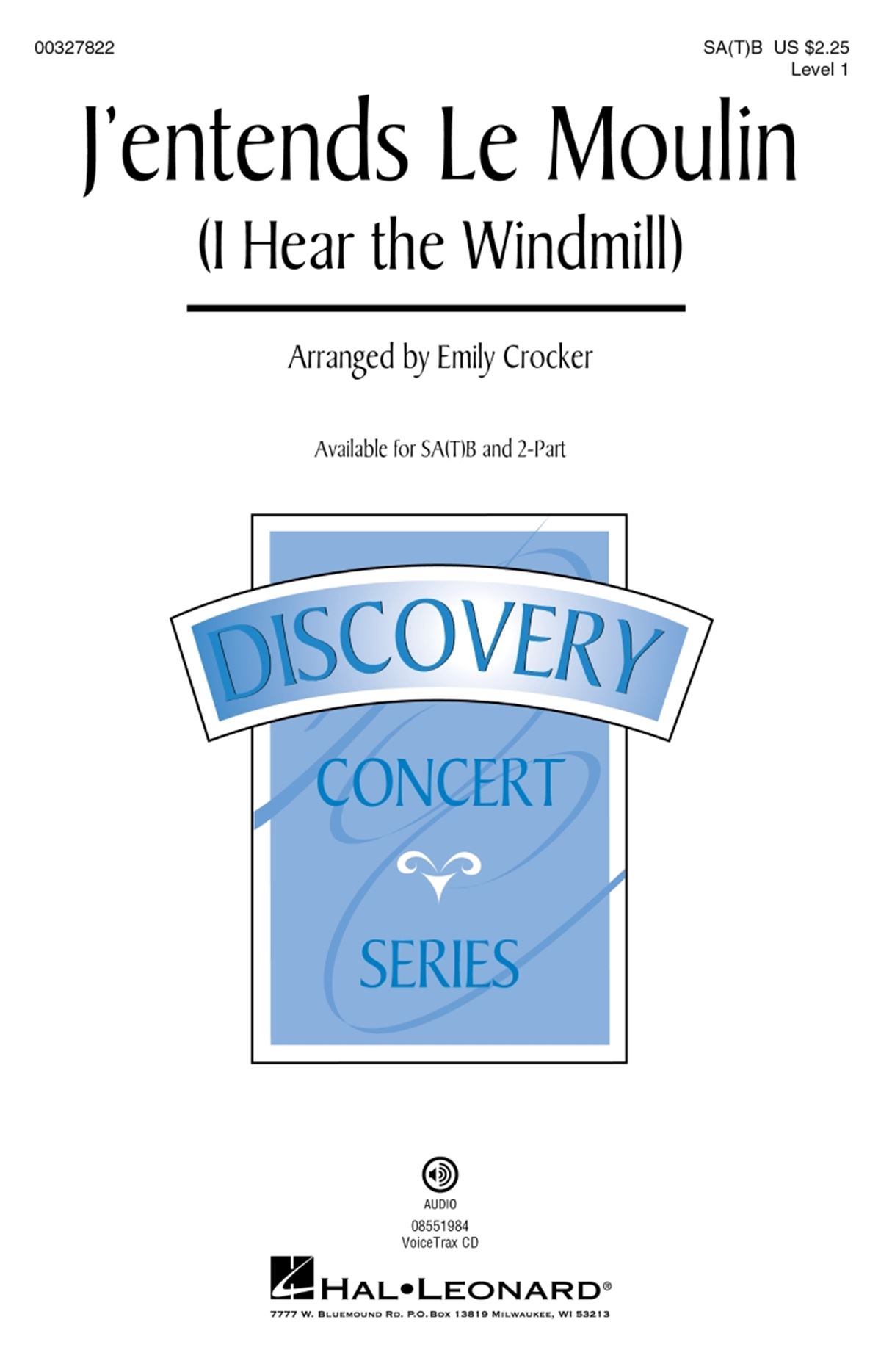 J'entends Le Moulin (I Hear The Windmill): Mixed Choir a Cappella: Vocal Score