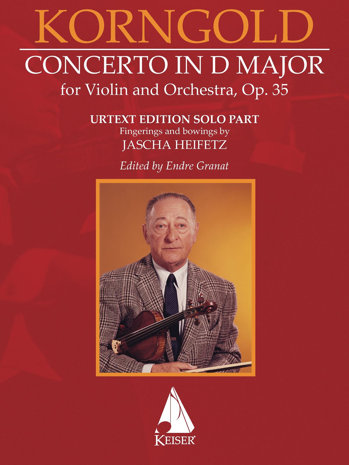Erich Wolfgang Korngold: Violin Concerto in D Major  Op. 35: Orchestra and Solo:
