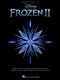 Robert Lopez Kristen Anderson-Lopez: Frozen 2 Beginning Piano Solo Songbook: