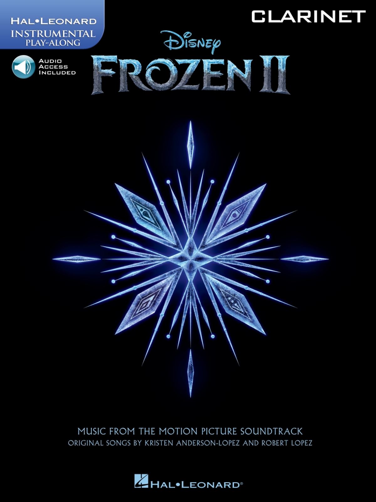 Robert Lopez Kristen Anderson-Lopez: Frozen II - Instrumental Play-Along
