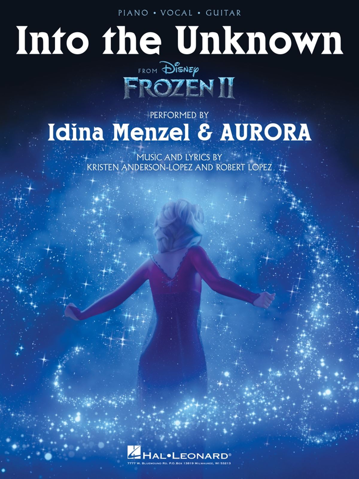 Kristen Anderson-Lopez Robert Lopez: Into the Unknown (from Frozen II): Piano