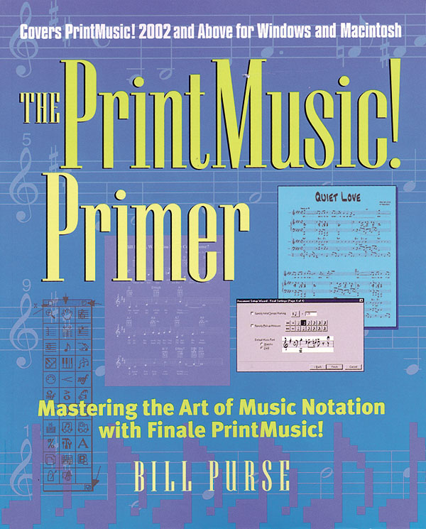 Bill Purse: The PrintMusic! Primer: Reference Books: Reference