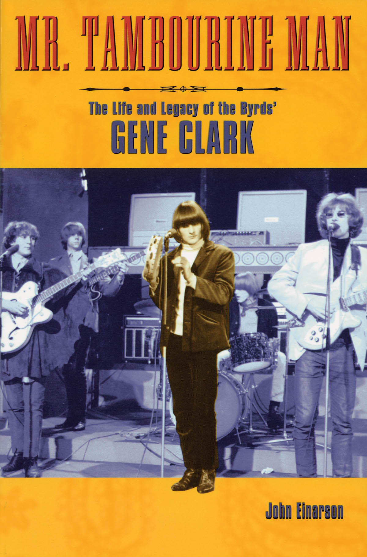 Gene Clark: Mr. Tambourine Man: Reference Books: Reference