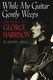 Simon  Leng: While My Guitar Gently Weeps -: Reference Books: Biography
