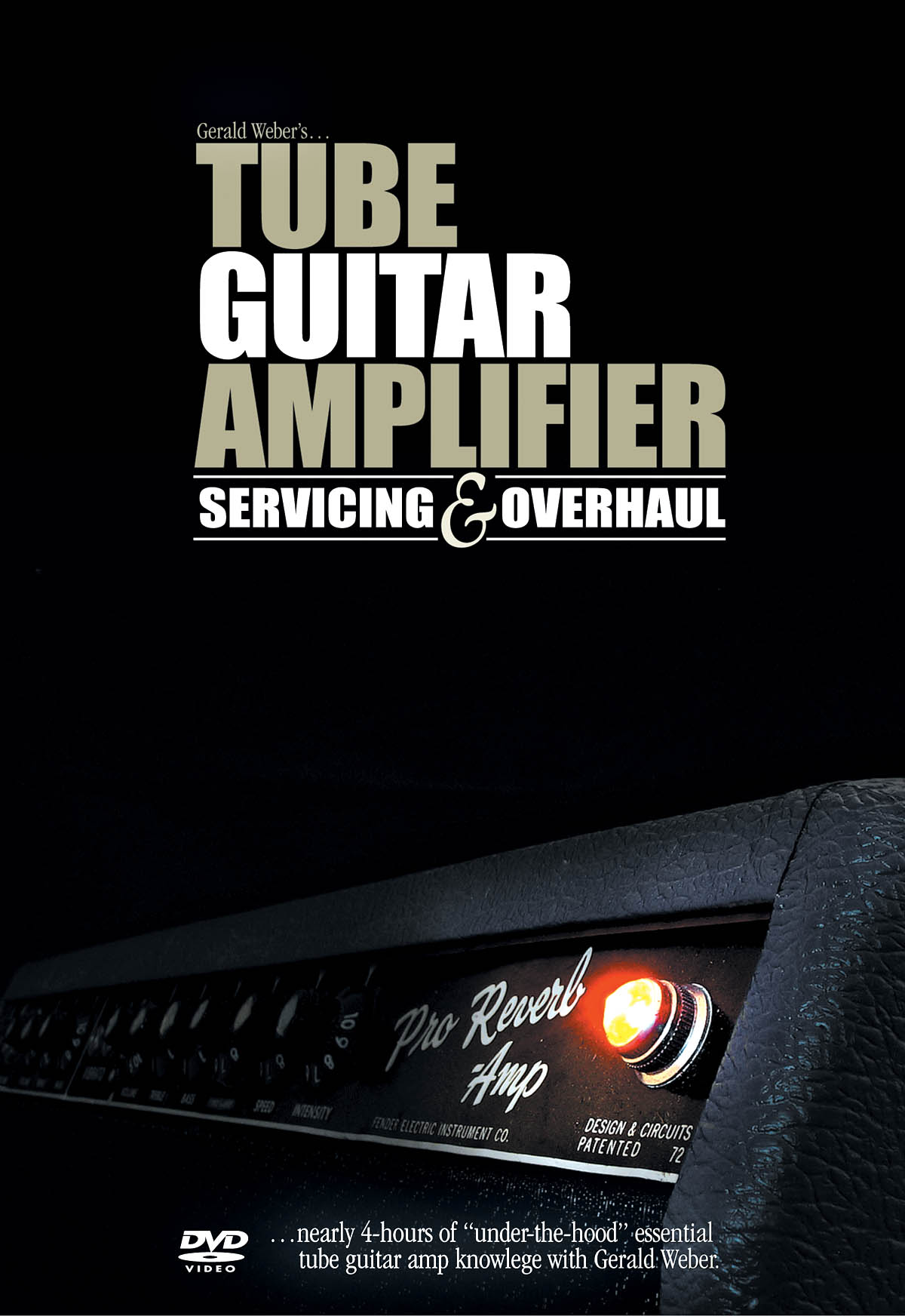 Tube Guitar Amplifier Servicing and Overhaul: Guitar Solo: DVD