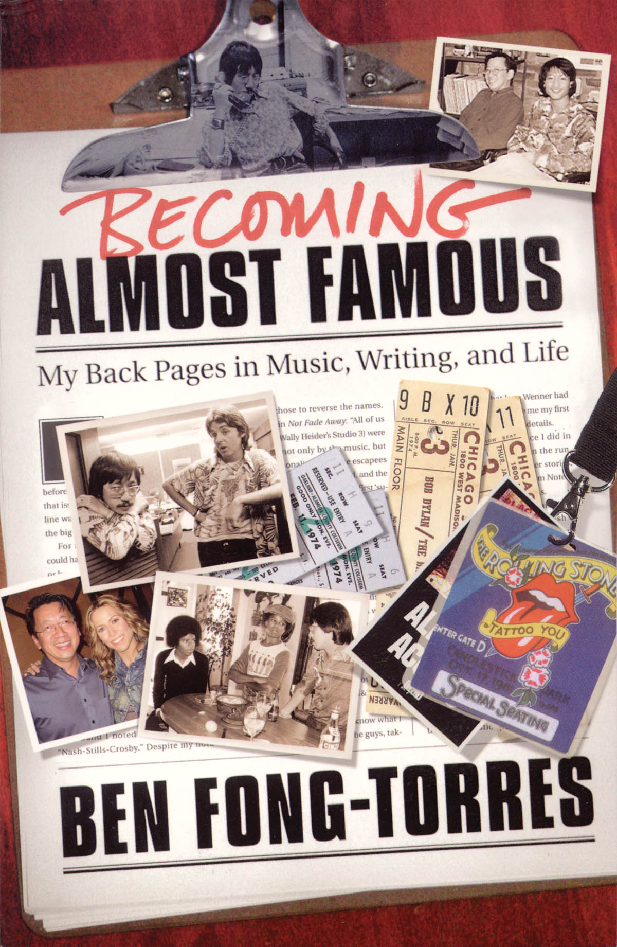 Ben Fong-Torres: Becoming Almost Famous -: Reference Books