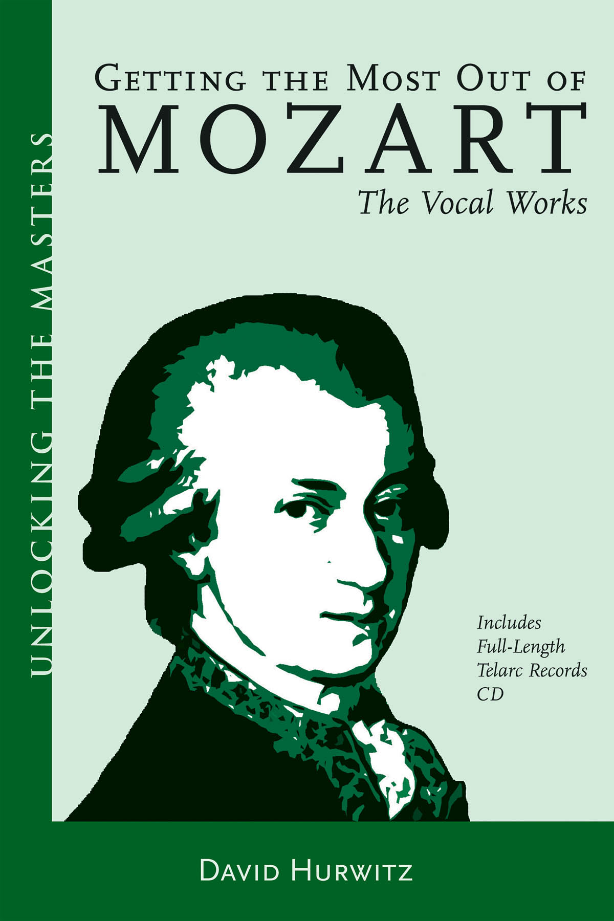 Getting The Most Out Of Mozart: Reference Books: Biography