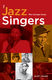 Scott Yanow: The Jazz Singers - The Ultimate Guide: Reference Books