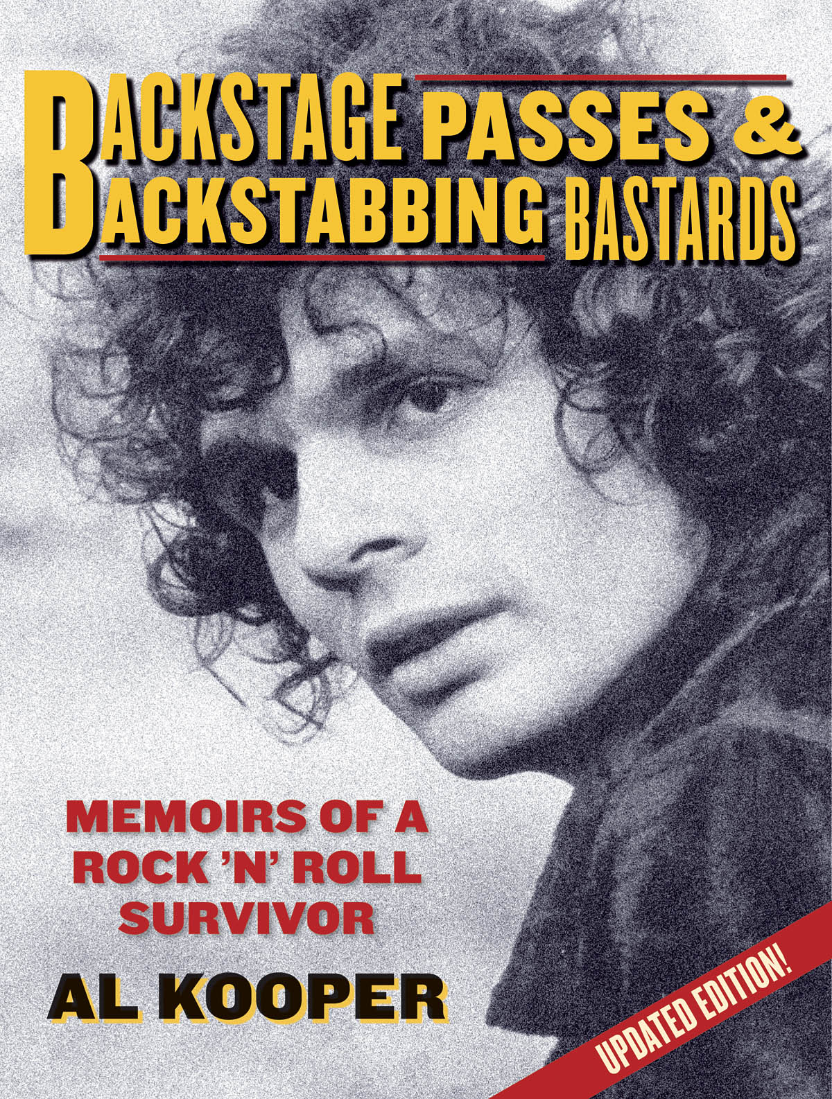 Backstage Passes & Backstabbing Bastards: Reference Books: Biography