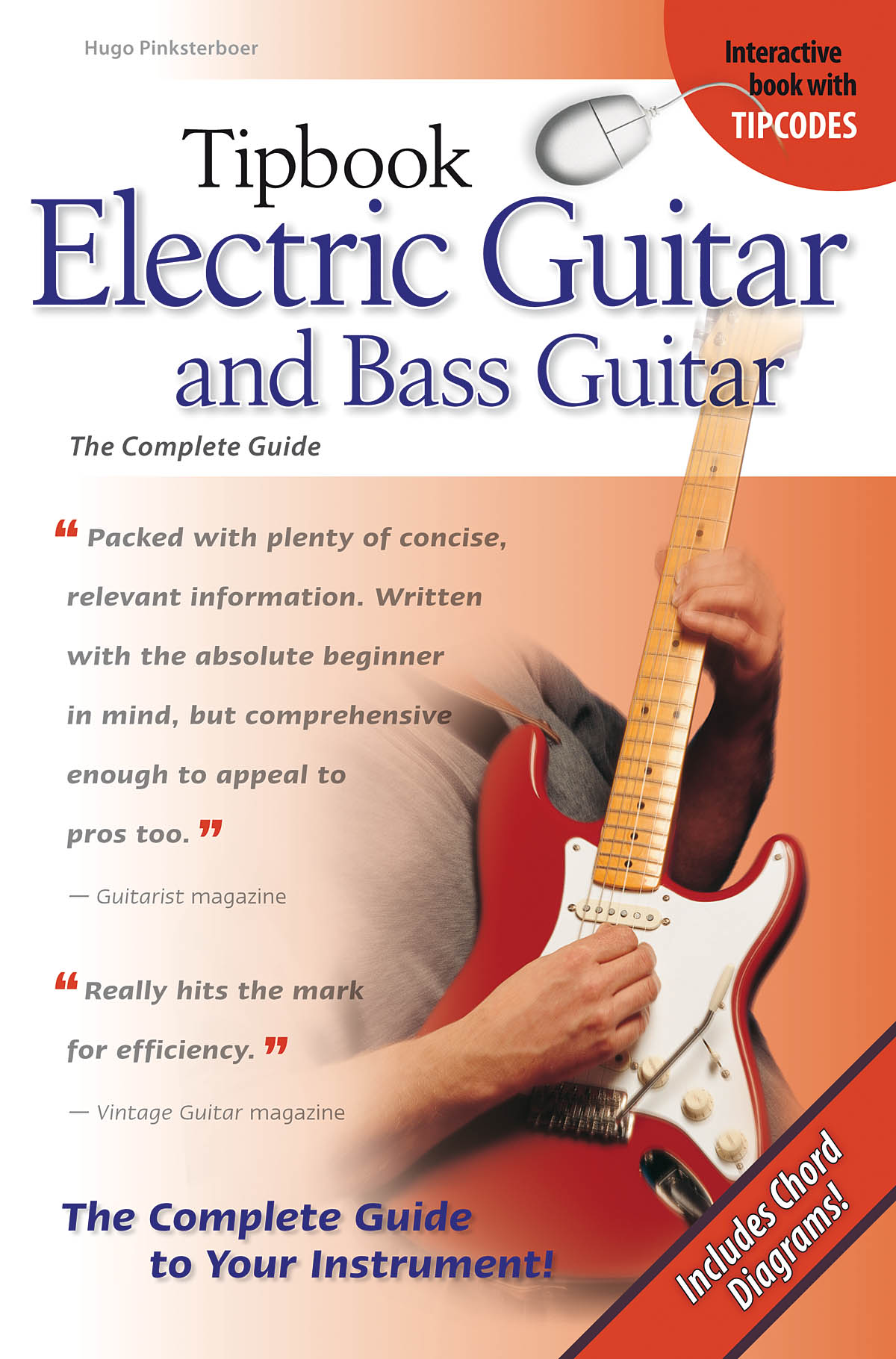 Electric Guitar And Bass Guitar Complete Guide: Reference Books: Instrumental