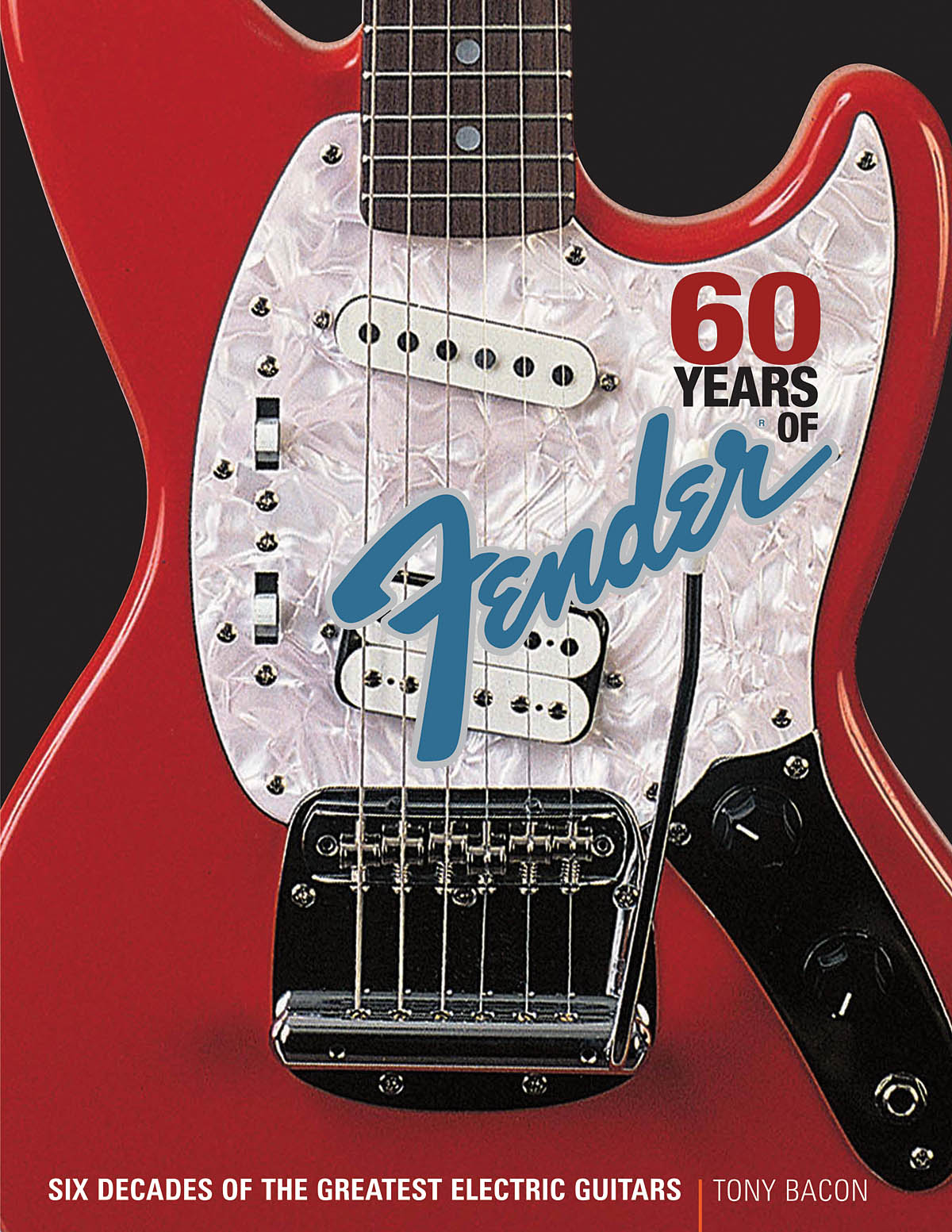 60 Years of Fender: Reference Books: Instrumental Reference