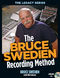The Bruce Swedien recording Method: Reference Books: Music Technology
