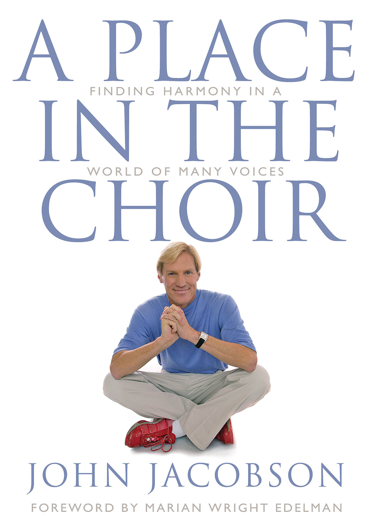 A Place in the Choir: Mixed Choir a Cappella: Vocal Score