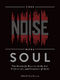Less Noise  More Soul: Reference Books