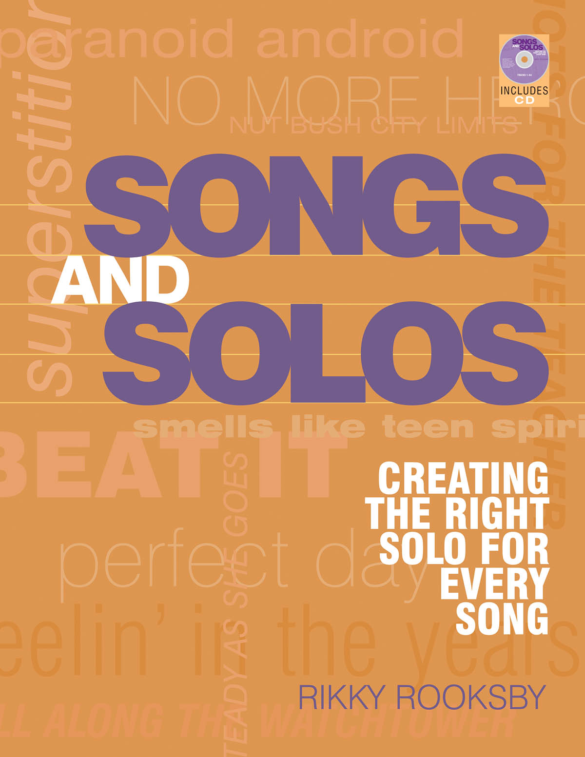 Solos: Creating The Right Solo For Every Song: Reference Books