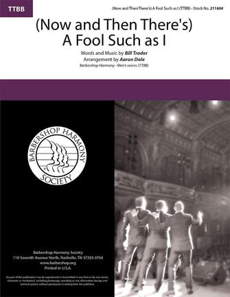 (Now and Then There's) A Fool Such as I: Lower Voices a Cappella: Vocal Score