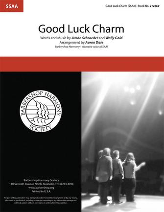 Good Luck Charm: Upper Voices a Cappella: Vocal Score