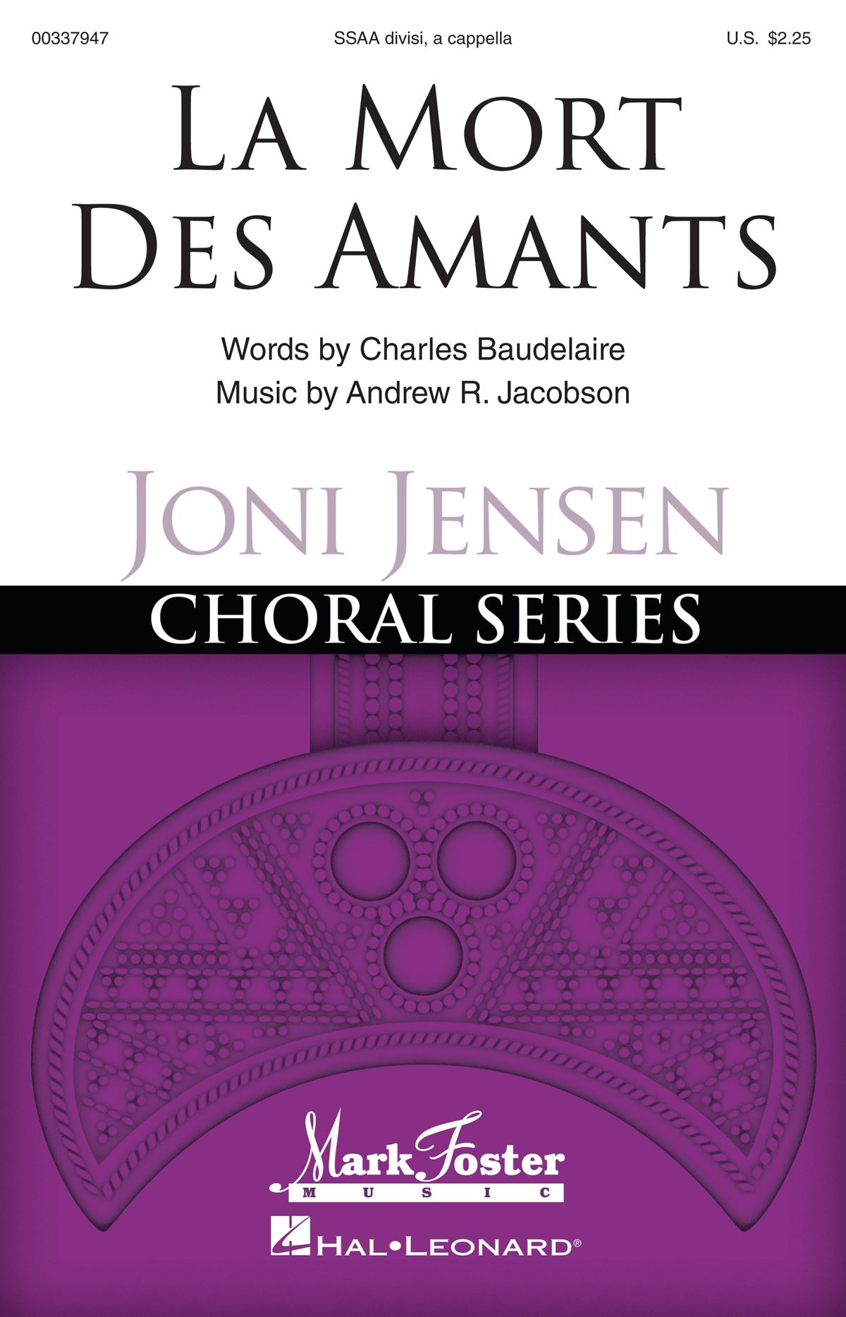 Andrew Jacobsen: La Mort Des Amants: Upper Voices a Cappella: Vocal Score