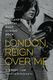London  Reign Over Me: Reference Books: History