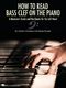 How to Read Bass Clef on the Piano: Piano: Theory